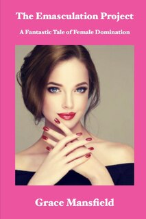 Front cover_The Emasculation Project