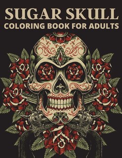 Front cover_Sugar Skull Coloring Book For Adults