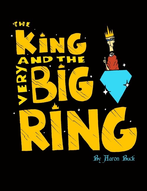 Front cover_The King and the Very Big Ring
