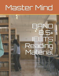 Front cover_BAND 8.5+ IELTS Reading Material