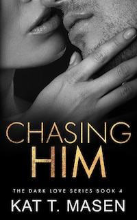 Couverture_Chasing Him