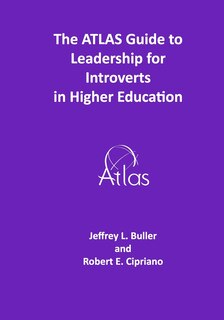 Couverture_The ATLAS Guide to Leadership for Introverts in Higher Education