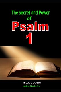 Front cover_The Secret and Power Of Psalm 1