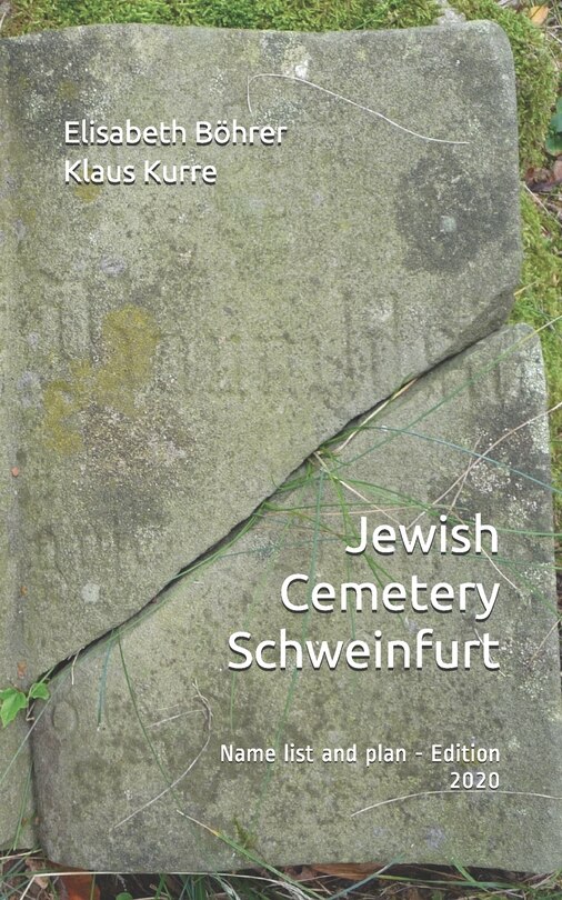 Couverture_Jewish Cemetery Schweinfurt