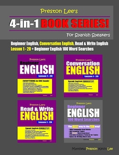 Couverture_Preston Lee's 4-in-1 Book Series! Beginner English, Conversation English, Read & Write English Lesson 1 - 20 & Beginner English 100 Word Searches For Spanish Speakers