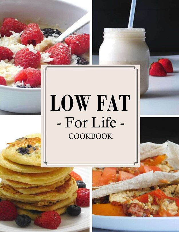 Front cover_Low Fat For Life Cookbook