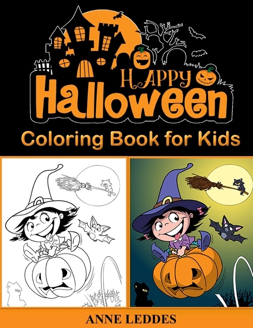 Halloween Coloring Book for kids: Kids Halloween Book: Children Coloring Workbooks for Kids: Boys, Girls and Toddlers Ages 4-8