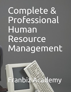 Front cover_Complete & Professional Human Resource Management