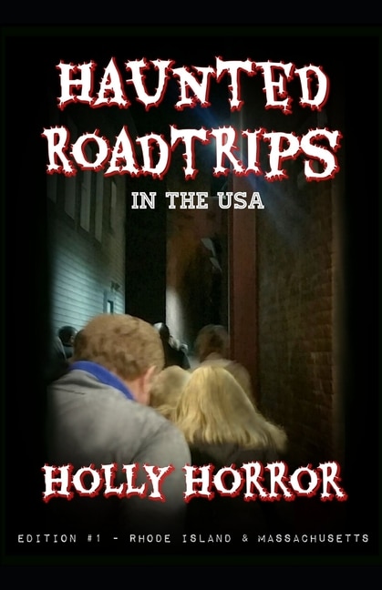 Front cover_Haunted Road Trips in the USA
