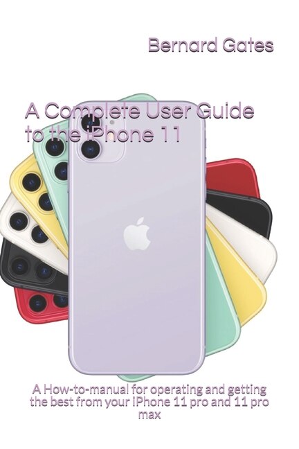 Front cover_A Complete User Guide to the iPhone 11