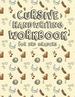 Front cover_Cursive Handwriting Workbook for 3rd Graders
