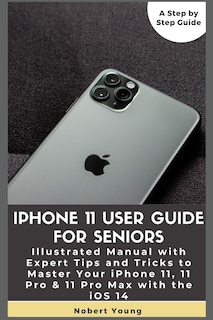 Front cover_iPhone 11 User Guide for Seniors