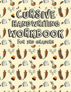 Front cover_Cursive Handwriting Workbook For 3rd Graders