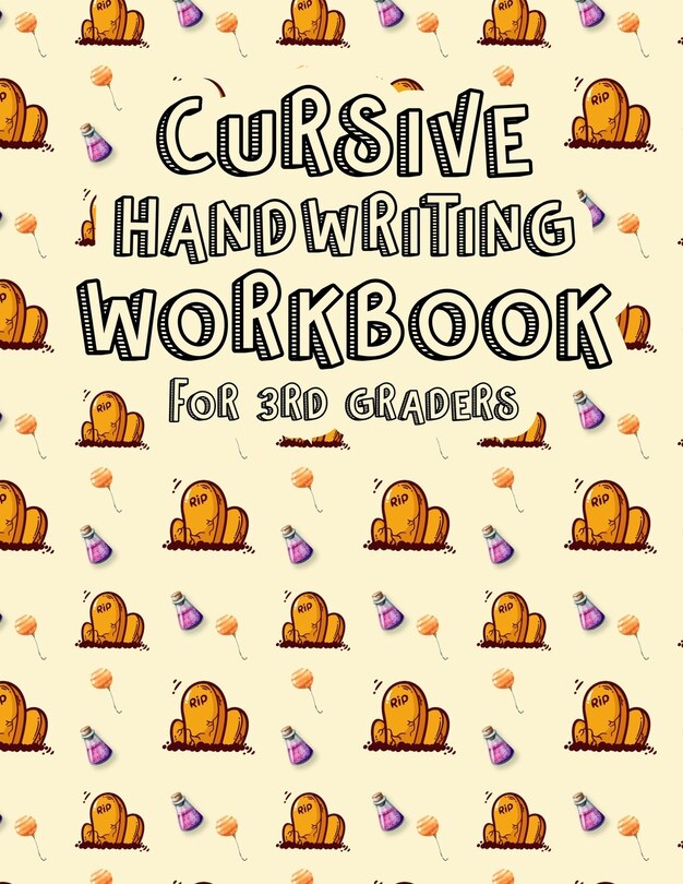 Front cover_Cursive Handwriting Workbook for 3rd Graders