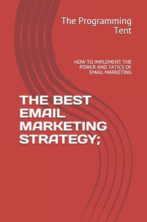 Front cover_The Best Email Marketing Strategy