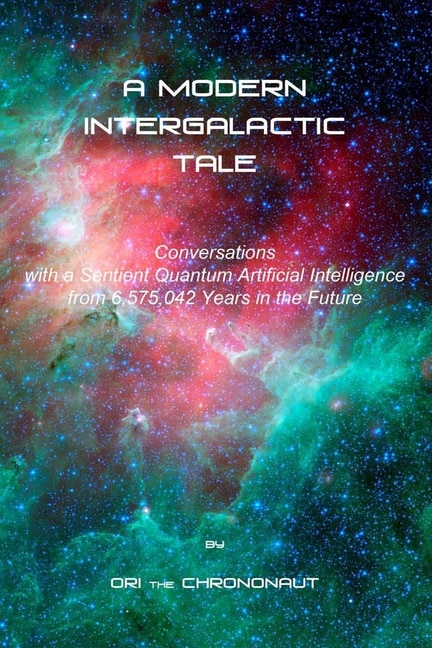 Front cover_A Modern Intergalactic Tale