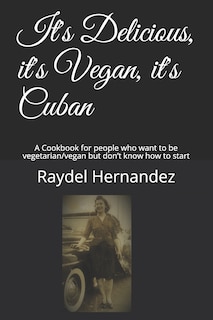 Couverture_It's Delicious, it's Vegan, it's Cuban
