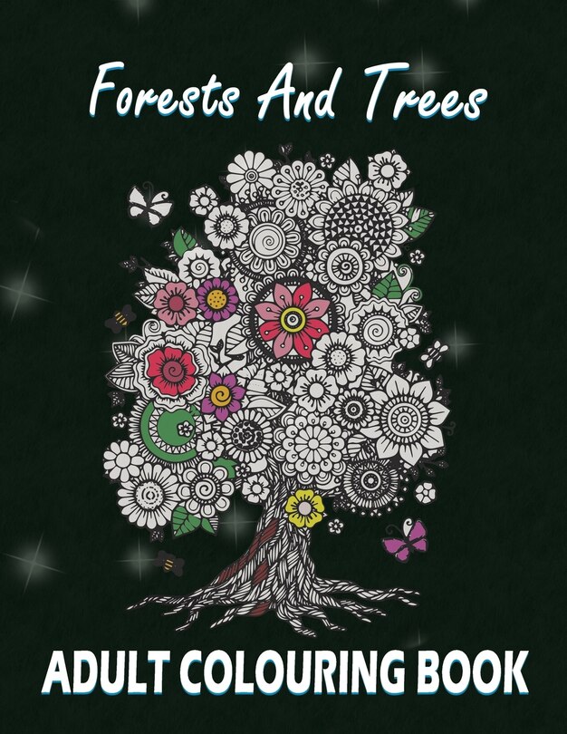 Front cover_Forests and Trees Adult Colouring Book
