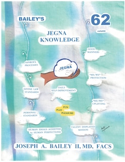 Front cover_BAILEY'S JEGNA KNOWLEDGE Volume 62