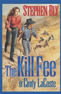 Front cover_The Kill Fee of Cindy LaCoste