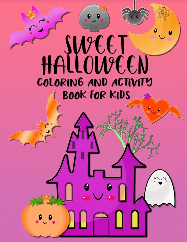 Couverture_Sweet Halloween. Coloring And Activity Book For Kids