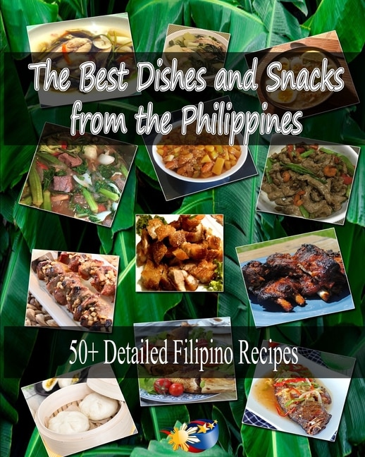 Front cover_The Best Dishes and Snacks from the Philippines