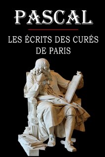 Couverture_Les écrits des curés de Paris (Pascal)