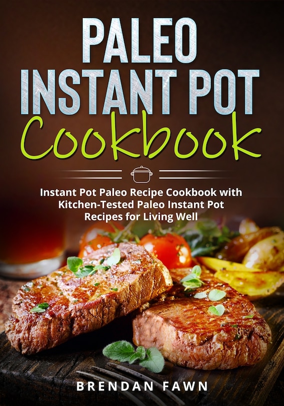 Front cover_Paleo Instant Pot Cookbook