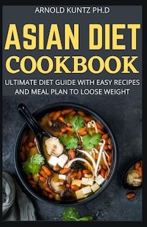 Front cover_Asian Diet Cookbook