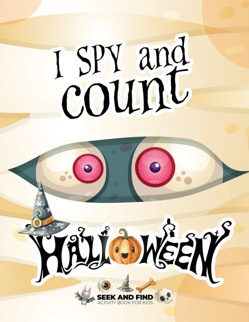 Couverture_I spy and count Halloween - Seek and Find Activity Book for Kids
