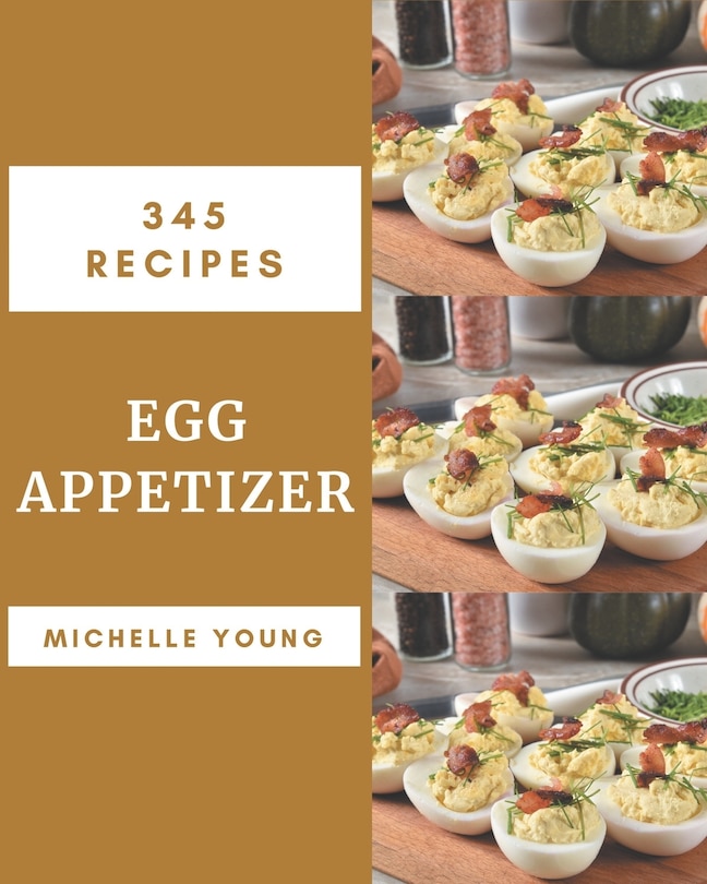 Front cover_345 Egg Appetizer Recipes