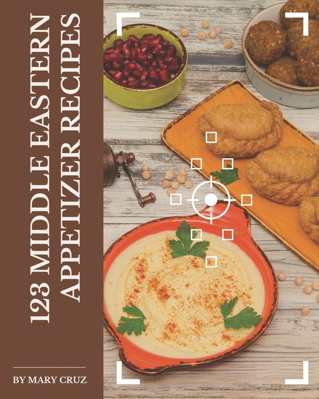 Front cover_123 Middle Eastern Appetizer Recipes