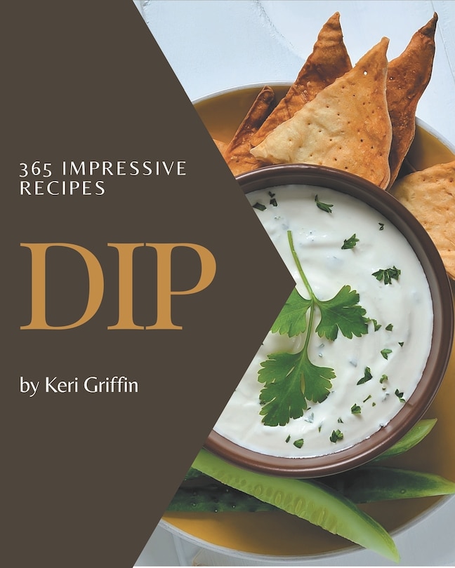 Couverture_365 Impressive Dip Recipes