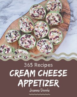 Front cover_365 Cream Cheese Appetizer Recipes