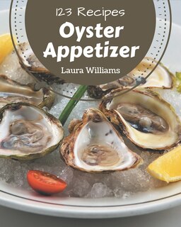 Front cover_123 Oyster Appetizer Recipes