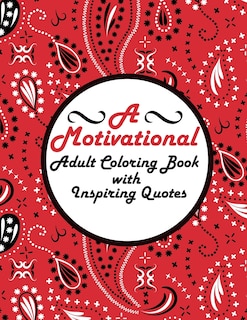 Front cover_A Motivational Adult Coloring Book with Inspiring Quotes