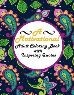 Couverture_A Motivational Adult Coloring Book with Inspiring Quotes