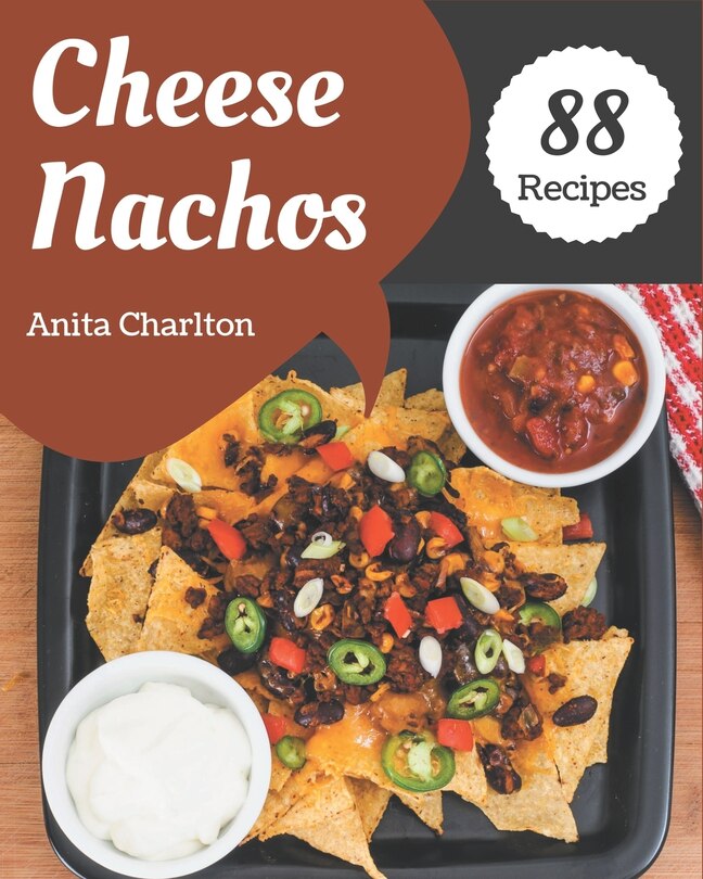Front cover_88 Cheese Nachos Recipes