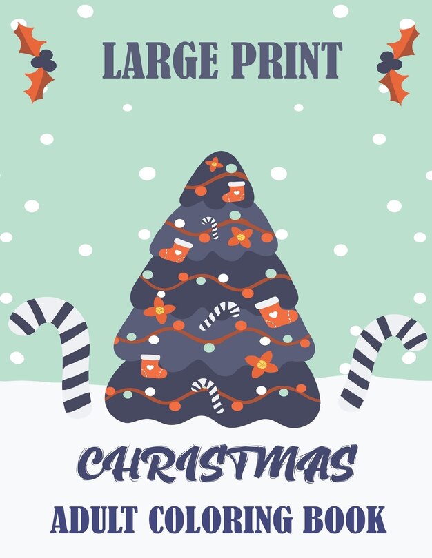Front cover_Large Print Christmas Adult Coloring Book