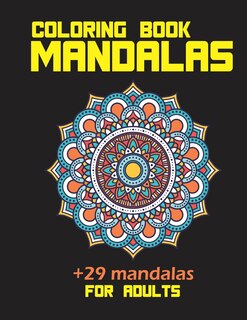 Couverture_Coloring book mandalas +29 mandalas for adults