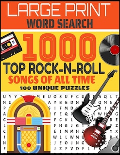 Couverture_Large Print Word Search 1000 Top Rock-N-Roll Songs of All Time 100 Unique Puzzles