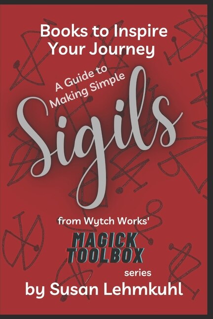 A Guide to Making Simple Sigils