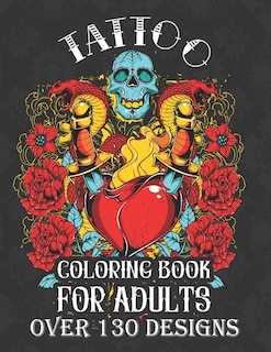 Front cover_tattoo coloring books for adults over 130 designs