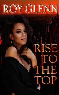 Front cover_Rise To The Top