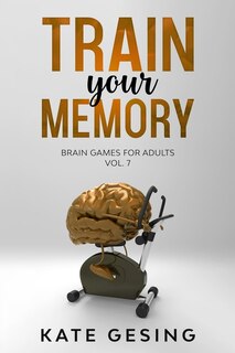 Front cover_Train your Memory Vol. 7