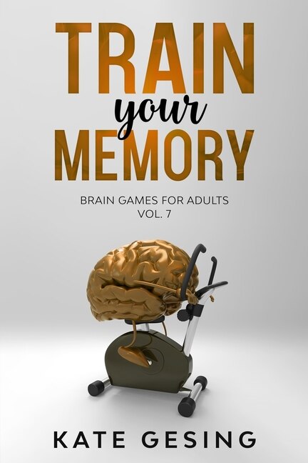 Front cover_Train your Memory Vol. 7