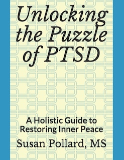 Front cover_Unlocking the Puzzle of PTSD