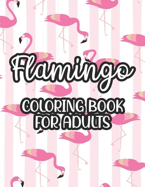 Couverture_Flamingo Coloring Book For Adults