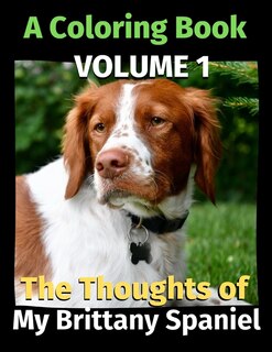 Front cover_The Thoughts of My Brittany Spaniel