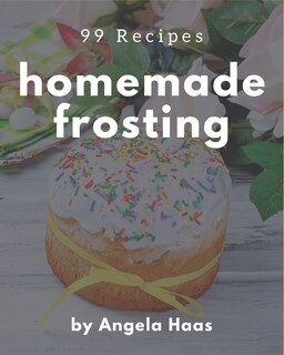 Couverture_99 Homemade Frosting Recipes